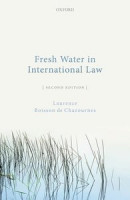 Fresh Water in International Law -- Bok 9780198863427