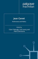 Jean Genet: Performance and Politics -- Bok 9780230595439