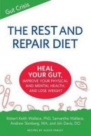 The Rest and Repair Diet -- Bok 9780999055830