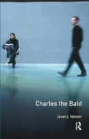 Charles The Bald (The Medieval World) -- Bok 9781138157507