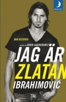 Jag är Zlatan Ibrahimovic : min historia -- Bok 9789175032849