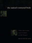 Nation's Tortured Body -- Bok 9780822398448