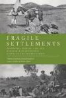 Fragile Settlements (Law and Society) -- Bok 9780774830898