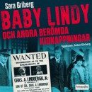 Baby Lindy och andra berömda kidnappningar -- Bok 9789177896135