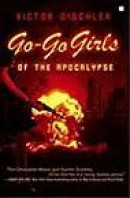 Go Go Girls of the Apocalypse -- Bok 9781416552253
