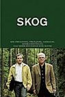 Skog : Med Konsekvenser Av Slopad Arvs- Och Förmögenhetsskatt 2005 -- Bok 9789187215506