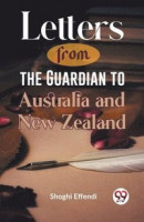 Letters from the Guardian to Australia and New Zealand -- Bok 9789359320724