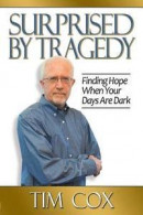 Surprised by Tragedy -- Bok 9781732411807