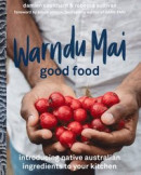Warndu Mai (Good Food) -- Bok 9780733641435
