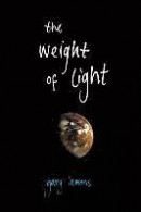 Weight Of Light -- Bok 9781597090476