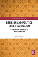 Religion and Politics Under Capitalism -- Bok 9780367786533