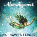 Alea Aquarius: Havets färger (2) -- Bok 9789179857783