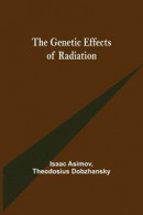 Genetic Effects Of Radiation -- Bok 9789355750846