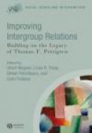 Improving Intergroup Relations (Social Issues and Interventions) -- Bok 9781405169714