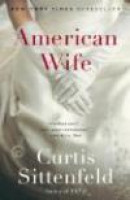 American Wife: A Novel (New York Times Notable Books) -- Bok 9780812975406