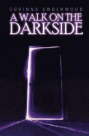 A Walk on the Darkside -- Bok 9781505585360