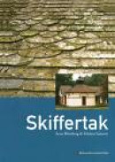 Skiffertak -- Bok 9789172096356