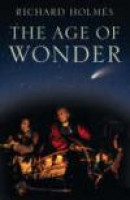 The Age of Wonder: How the Romantic Generation Discovered the Beauty and Terror of Science -- Bok 9780007149520