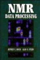 NMR Data Processing -- Bok 9780471039006