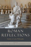 Roman Reflections: Studies in Latin Philosophy -- Bok 9780190494025