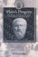 Plato's Progeny: How Socrates and Plato Still Captivate the Modern Mind -- Bok 9780715628928