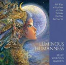 Luminous Humanness -- Bok 9780648746812