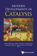 Modern Developments In Catalysis -- Bok 9781800611993