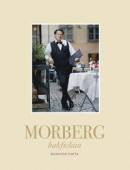 Morberg Bakfickan -- Bok 9789178870370