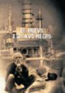 El Nuevo Esclavo Negro (Spanish Edition) -- Bok 9781617649288