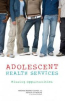 Adolescent Health Services -- Bok 9780309114684