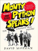 Monty Python Speaks! Revised and Updated Edition: The Complete Oral History -- Bok 9780008336813