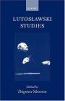 Lutoslawski Studies -- Bok 9780198166603