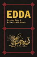 Edda: Snorres Edda & Den poetiska Eddan -- Bok 9789187593505