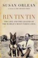 Rin Tin Tin: The Life and the Legacy -- Bok 9780857896292