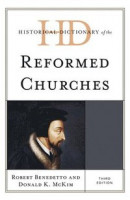 Historical Dictionary of the Reformed Churches -- Bok 9781538130032