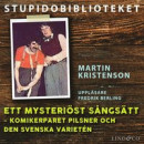 Ett mysteriöst sångsätt: komikerparet Pilsner och den svenska varietén -- Bok 9789180189132