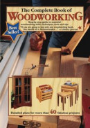 Complete Book of Woodworking -- Bok 9781607657590