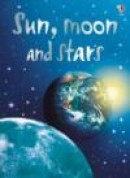Sun, Moon and Stars (Usborne Beginners S.) -- Bok 9780746074770