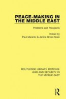 Peacemaking in the Middle East -- Bok 9781134848072