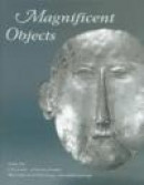 Magnificent Objects from the University of Pennsylvania Museum of Archaeology and Anthropology -- Bok 9781931707633