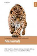Ecological and Environmental Physiology of Mammals -- Bok 9780191092671