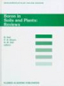 Boron in Soils and Plants: Reviews -- Bok 9780792347293