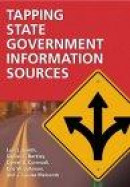 Tapping State Government Information Sources -- Bok 9781573563871