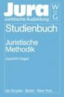 Juristische Methodik (Jura Studienbuch) -- Bok 9783110157277