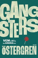 Gangsters -- Bok 9789177953760
