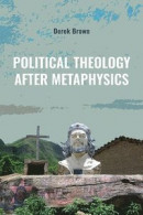 Political Theology after Metaphysics -- Bok 9781438495866