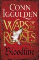 Bloodline: War of the Roses (The Wars of the Roses) -- Bok 9780718196424