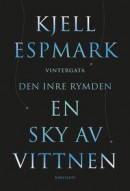 En sky av vittnen ; Vintergata ; Den inre rymden -- Bok 9789113101934
