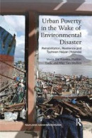 Urban Poverty in the Wake of Environmental Disaster -- Bok 9780367661489