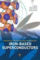 Iron-based Superconductors: Materials, Properties and Mechanisms -- Bok 9789814303224